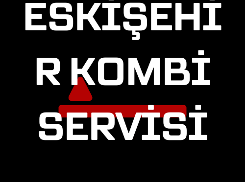 eskişehir kombi servisi ara usta gelsin eve hizmet
